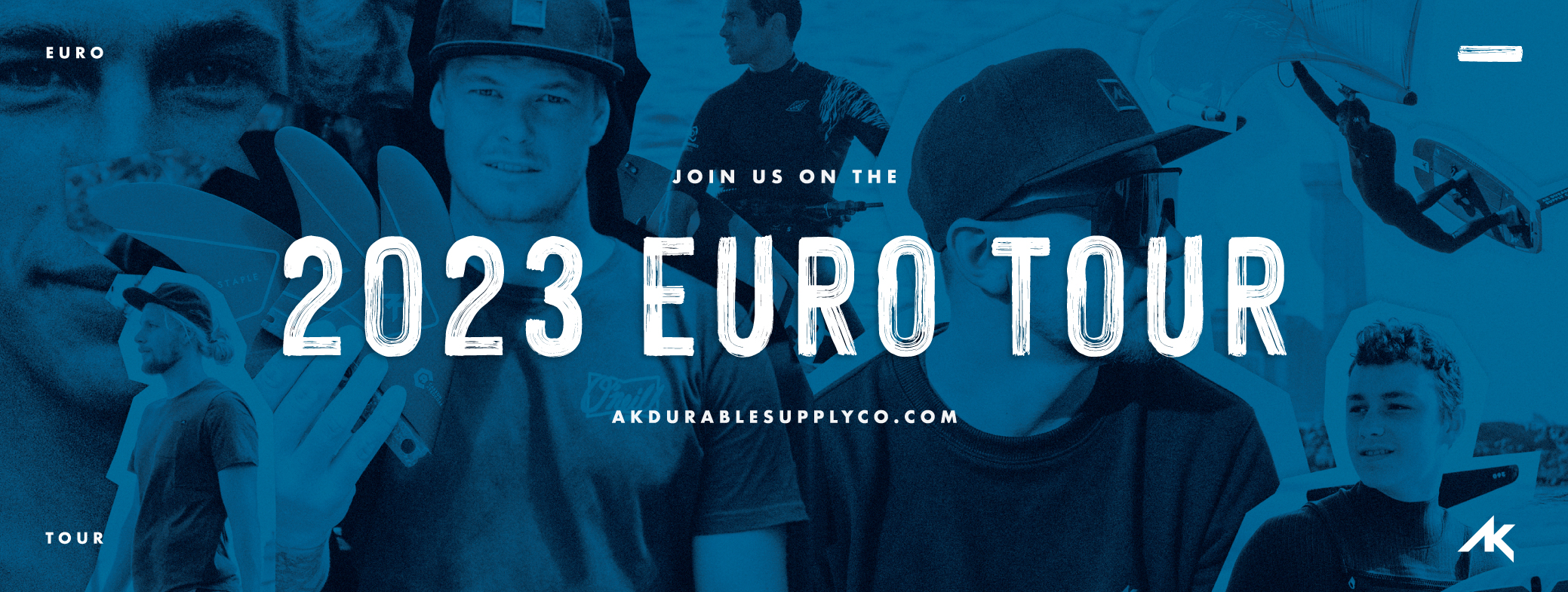 akdurablesupplyco-AK 22 23 Euro Tour Banner 1AK Durable Supply Co. 2023 Euro TourNews